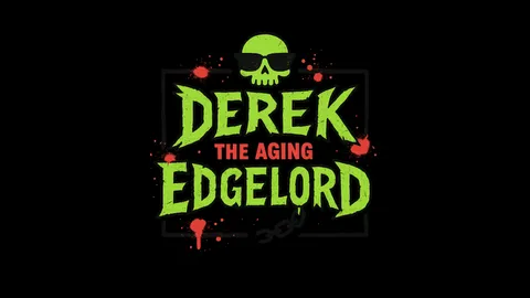 Derek The Aging Edgelord