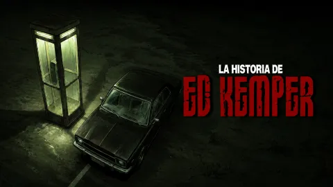 La historia de Ed Kemper