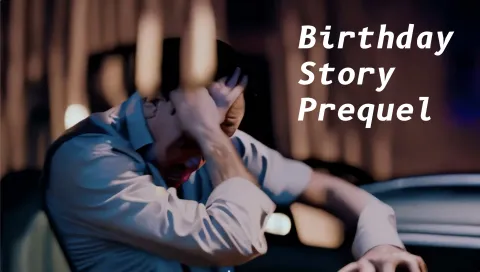 Birthday Story Prequel