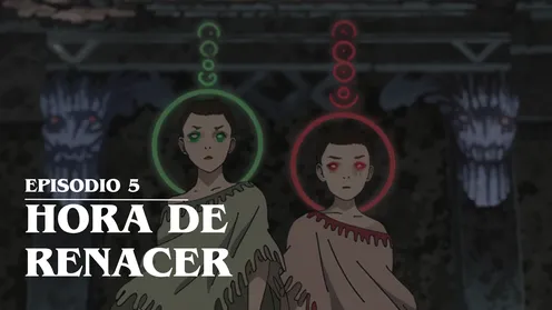 5. HORA DE RENACER