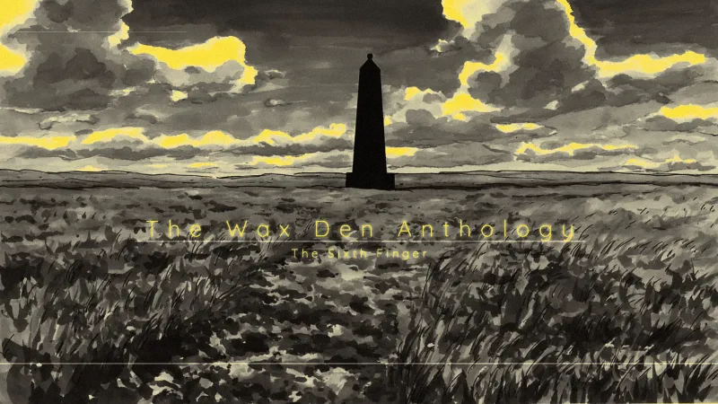The Wax Den Anthology